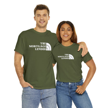 The Mortgage Lender (White Letters)- Unisex (Many dark colors to choose from)