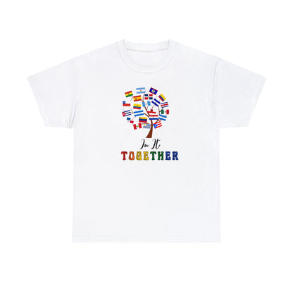 In It Together - Unisex (Many colors to choose from)