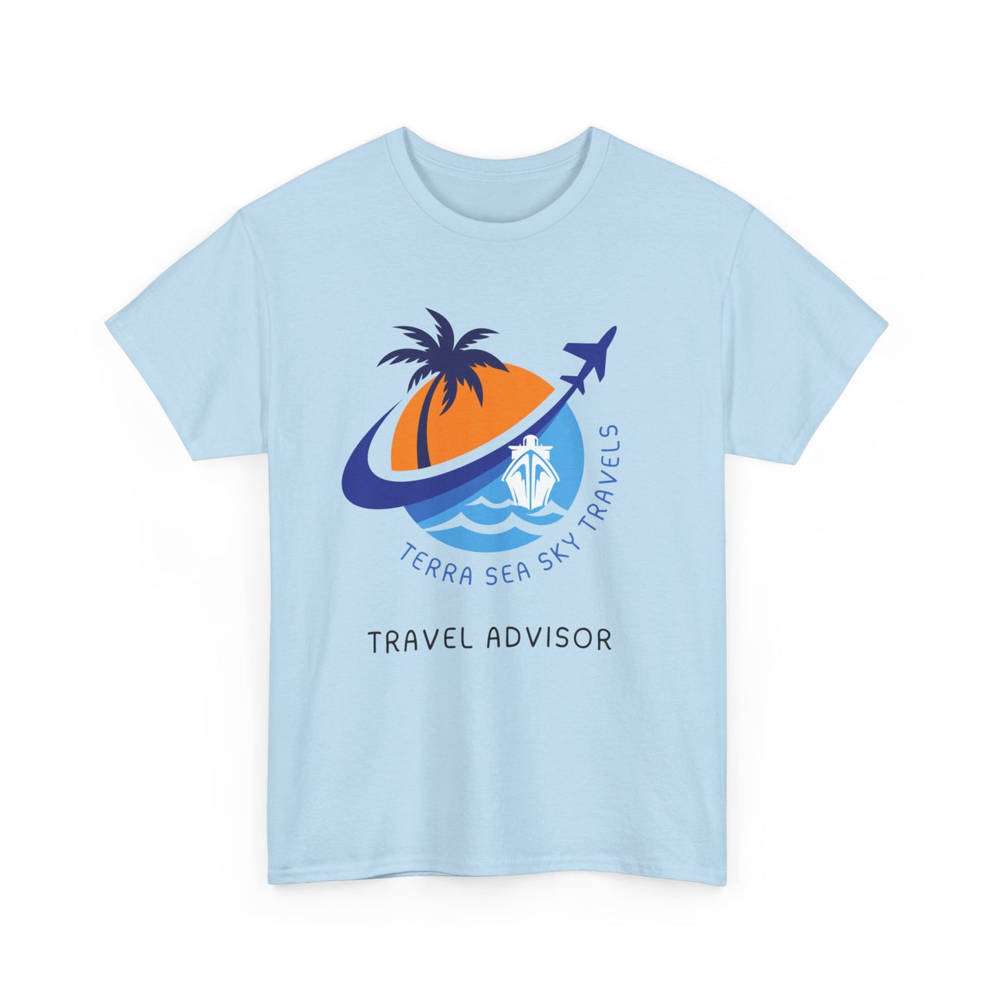 Terra Sea Sky Travel Advisor - Unisex (Many colors to choose from)