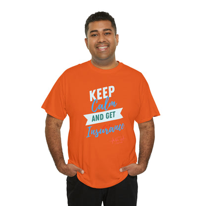 Keep Calm - Men (Many colors to choose from)