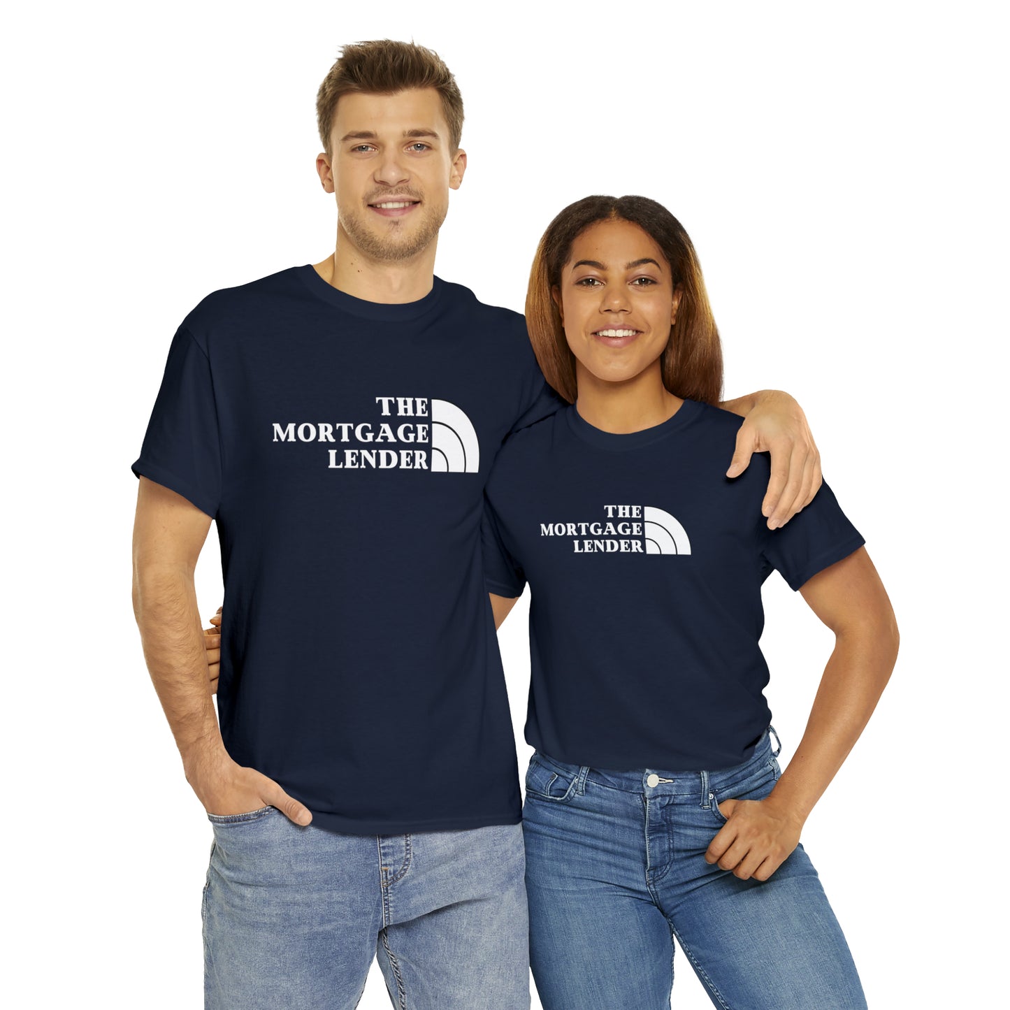 The Mortgage Lender (White Letters)- Unisex (Many dark colors to choose from)