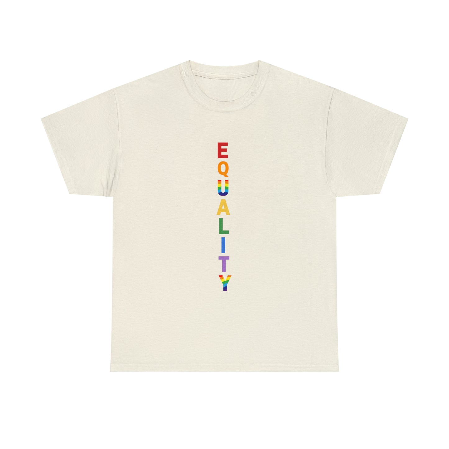 EQUALITY PRIDE - Unisex (Many colors to choose from)