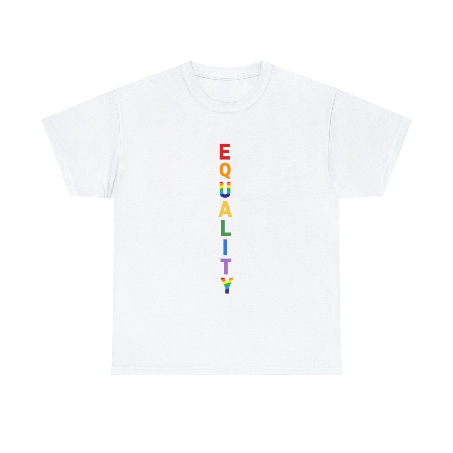 EQUALITY PRIDE - Unisex (Many colors to choose from)