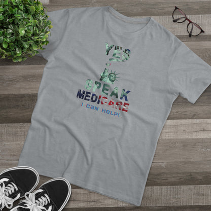 I Speak Medicare - Men (Many colors to choose from)