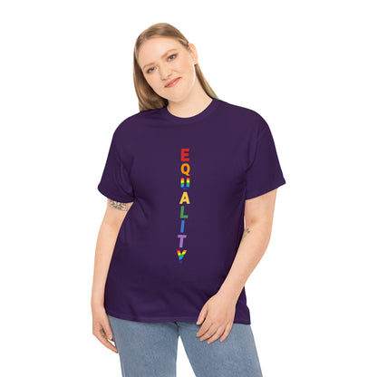 EQUALITY PRIDE - Unisex (Many colors to choose from)