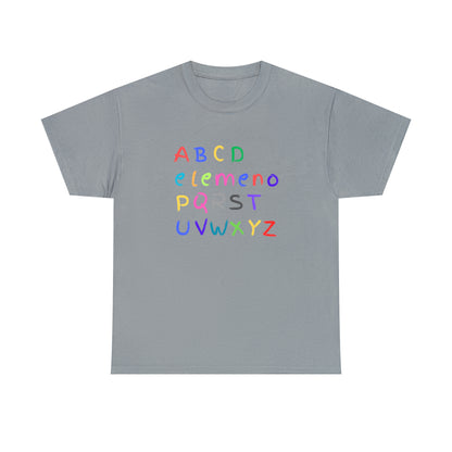 abcd elemeno pqrstuvwxyz - Unisex (Many colors to choose from)