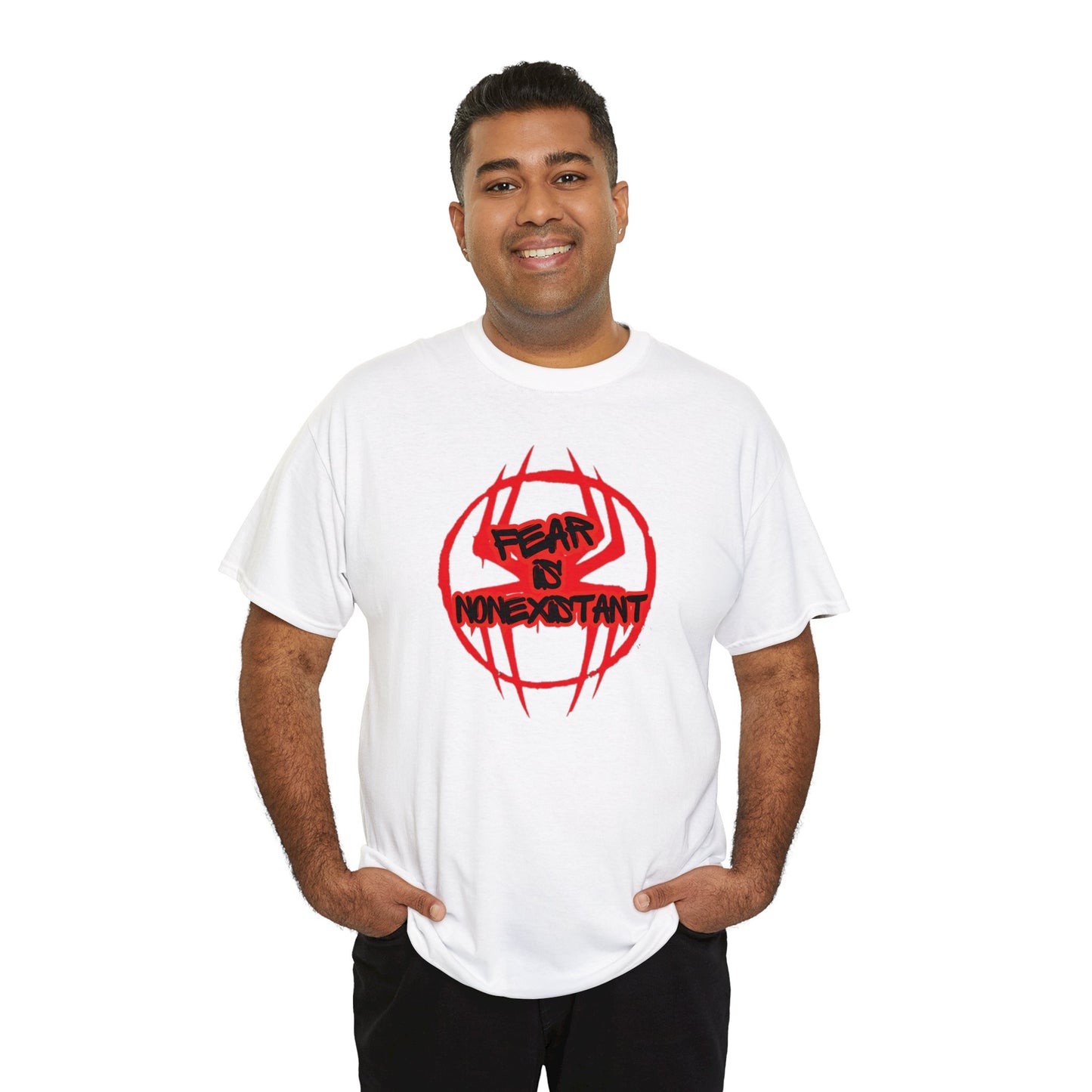 Fear is Nonexistant [Spider-verse Theme] - Unisex (Many colors to choose from)