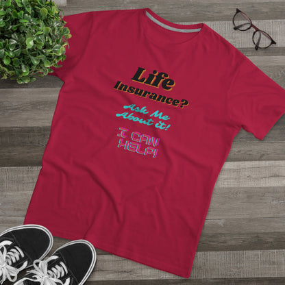 Life Insurance.  Ask me about it - Men (Many colors to choose from)