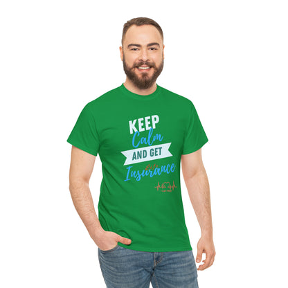 Keep Calm - Men (Many colors to choose from)