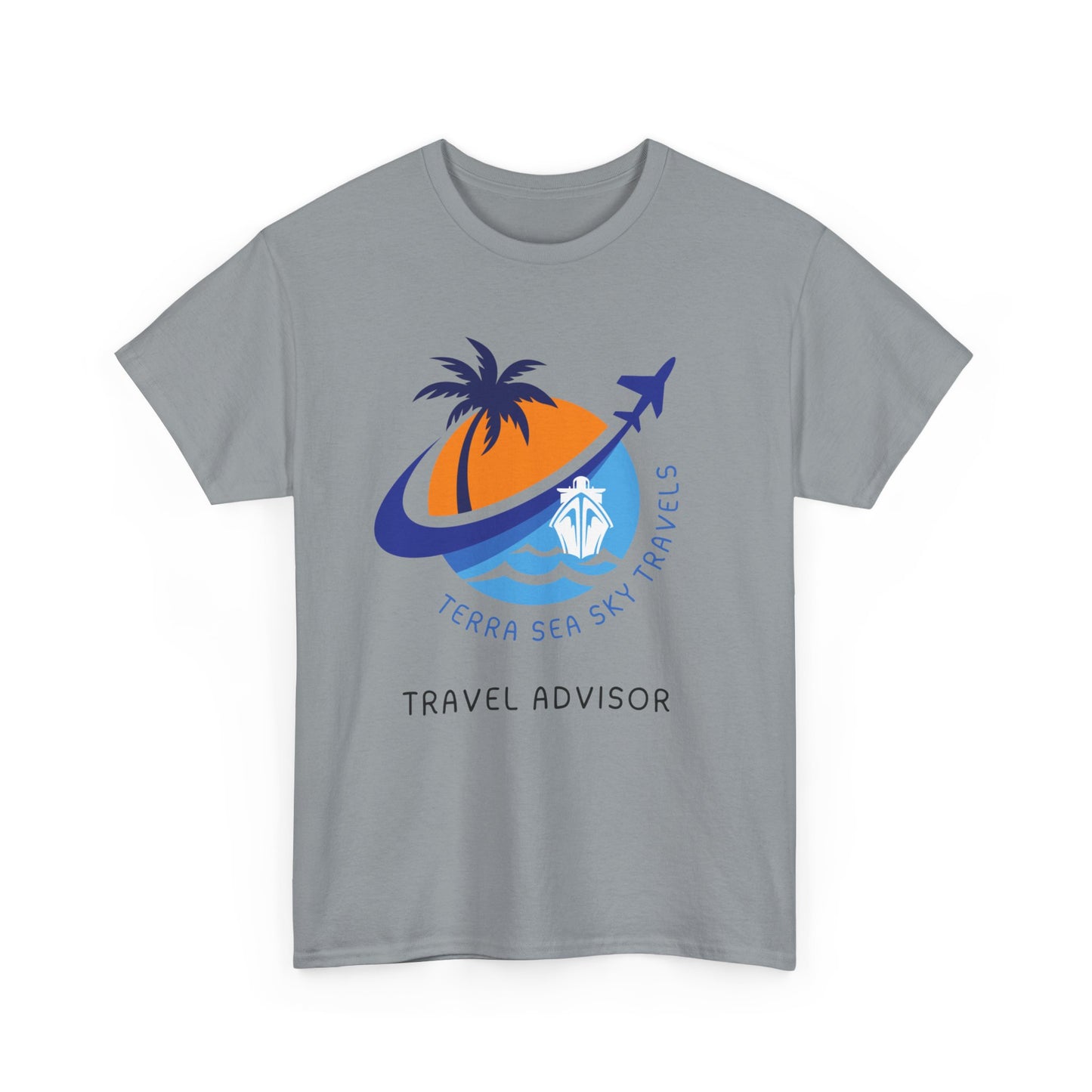 Terra Sea Sky Travel Advisor - Unisex (Many colors to choose from)