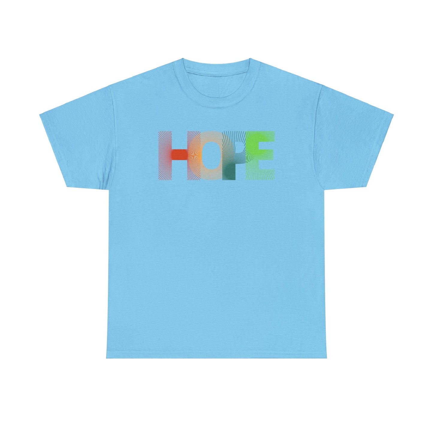 HOPE - Unisex (Many colors to choose from)