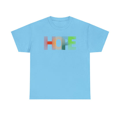 HOPE - Unisex (Many colors to choose from)