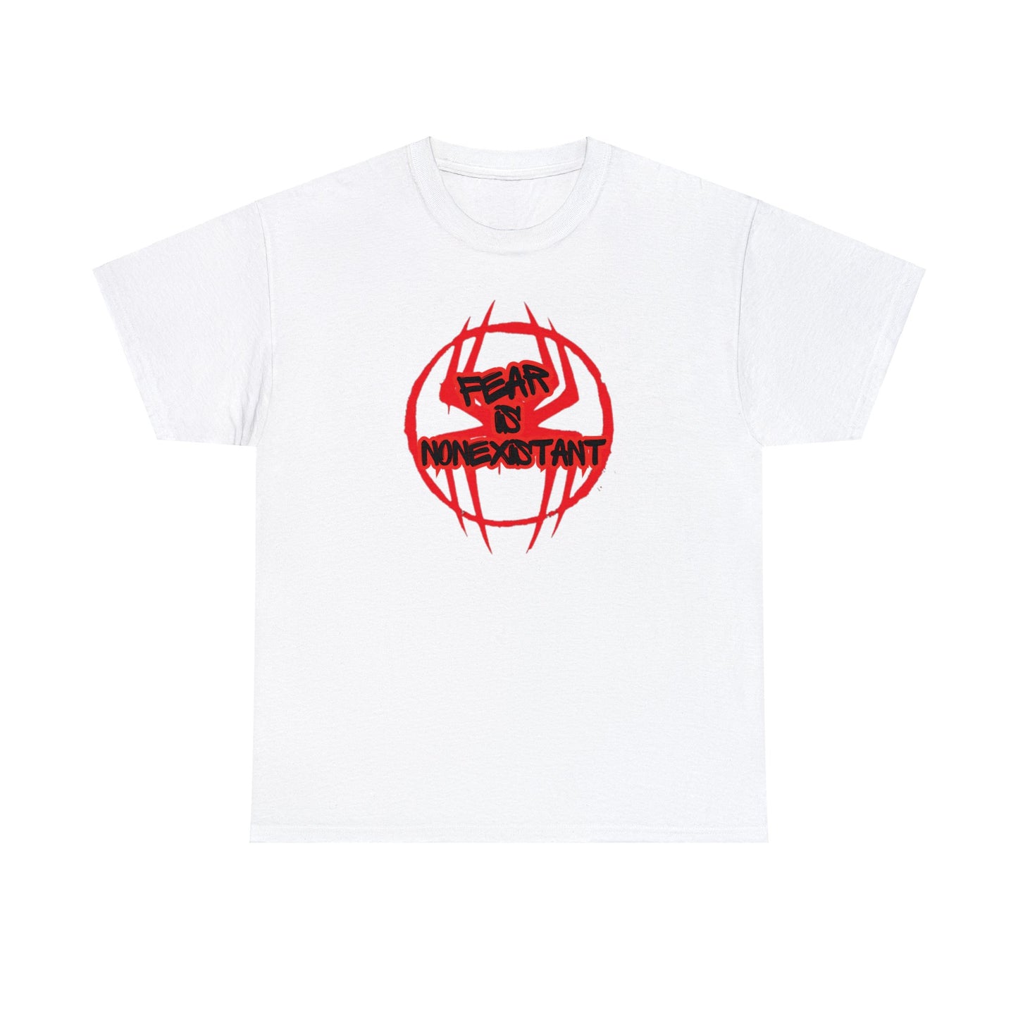 Fear is Nonexistant [Spider-verse Theme] - Unisex (Many colors to choose from)