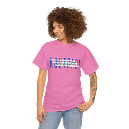 Mortgage Expert - Unisex (Many colors to choose from)