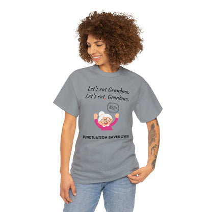 Teacher TShirt - Punctuation Saves Lives - Unisex (Many colors to choose from)