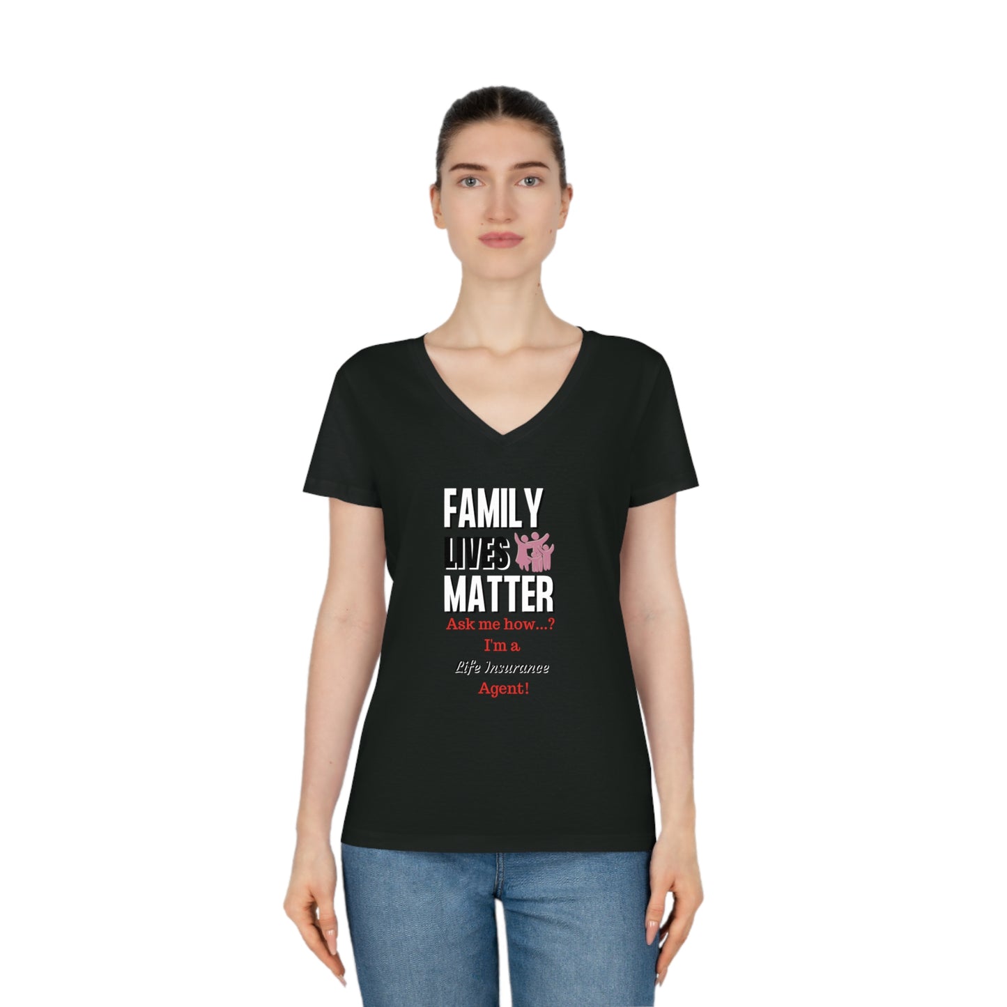 Family Lives Matter - Women (Many colors to choose from)