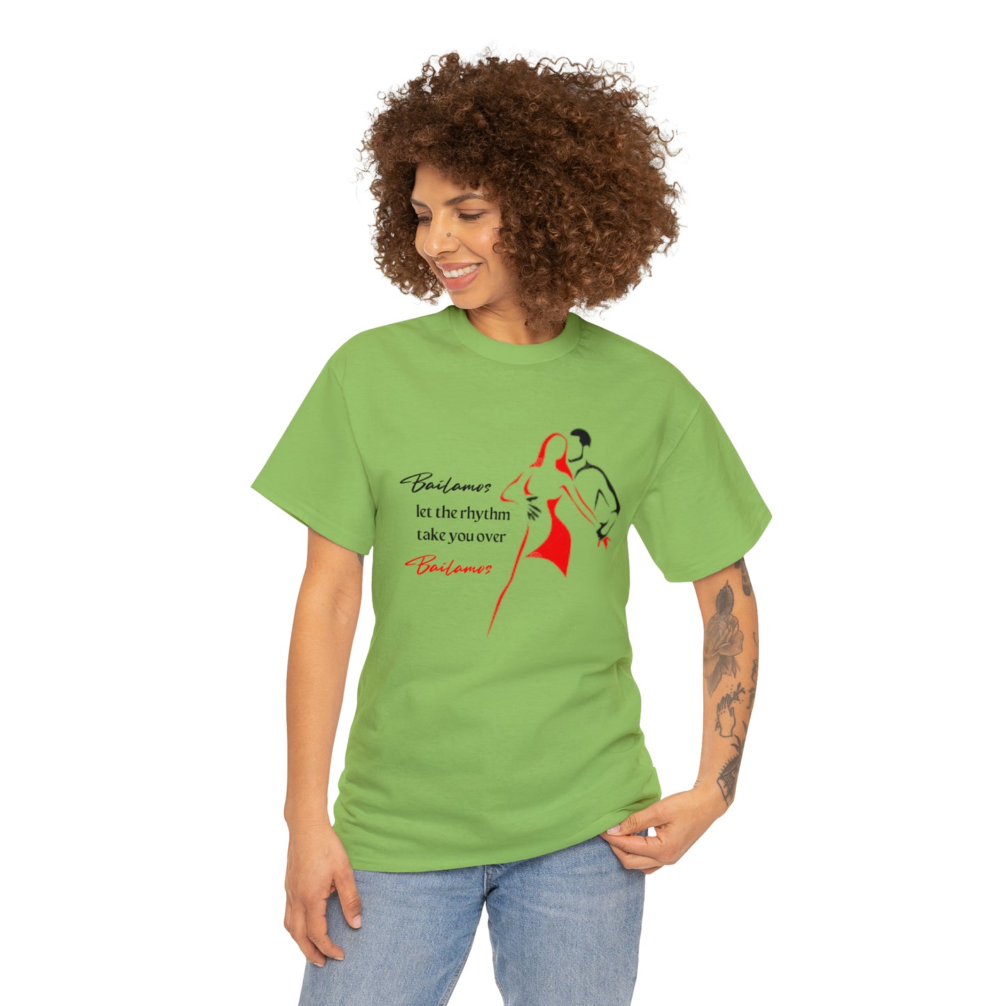 Bailamos - Unisex (Many colors to choose from)