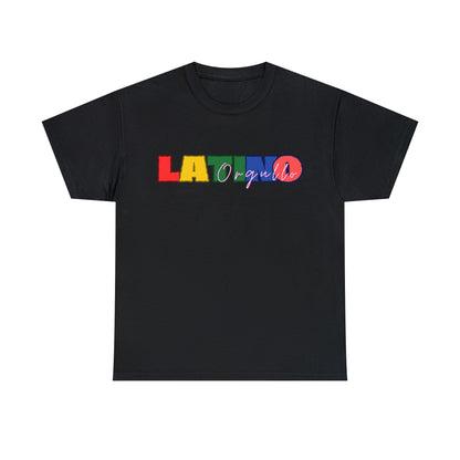 Orgullo Latino - Unisex (Many colors to choose from)