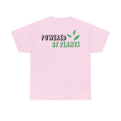 Power By Plants [Front and Back Print]  - Unisex (Many colors to choose from)