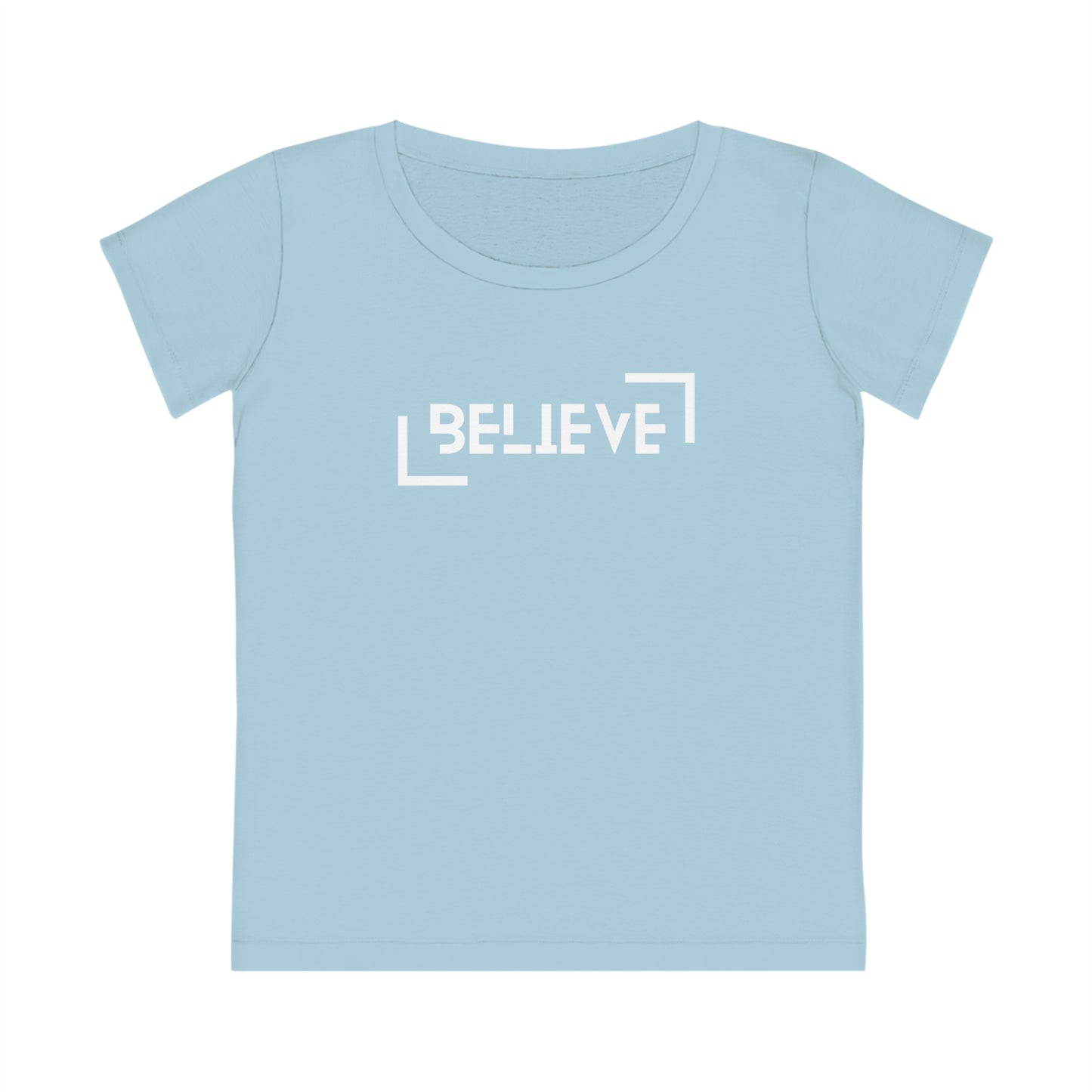 Believe - Women (Many colors to choose from)