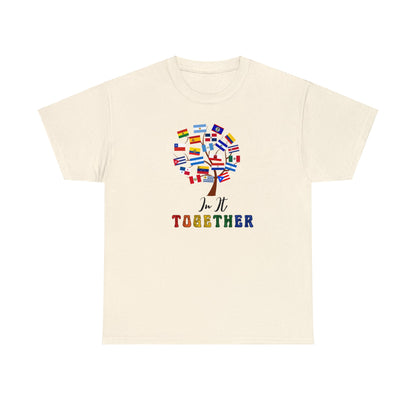 In It Together - Unisex (Many colors to choose from)