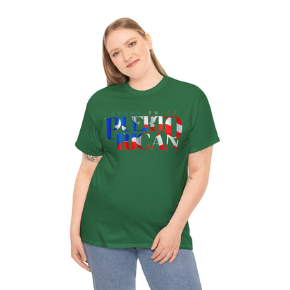 Proud To Be Puerto Rican - Unisex (Many colors to choose from)