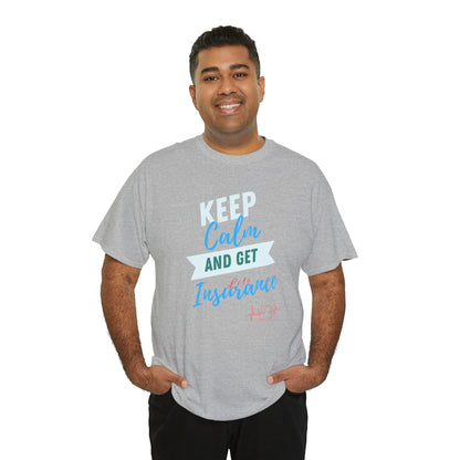 Keep Calm - Men (Many colors to choose from)