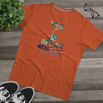 I Speak Medicare - Men (Many colors to choose from)