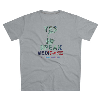 I Speak Medicare - Men (Many colors to choose from)