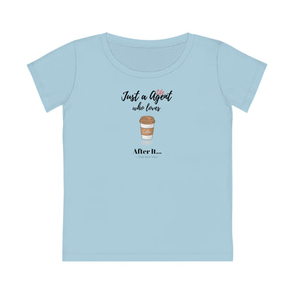 Just an Agent Who Likes Coffee - Women (Some colors to choose from)