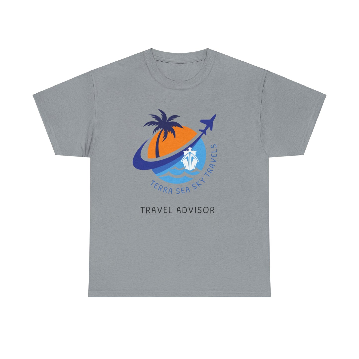 Terra Sea Sky Travel Advisor - Unisex (Many colors to choose from)