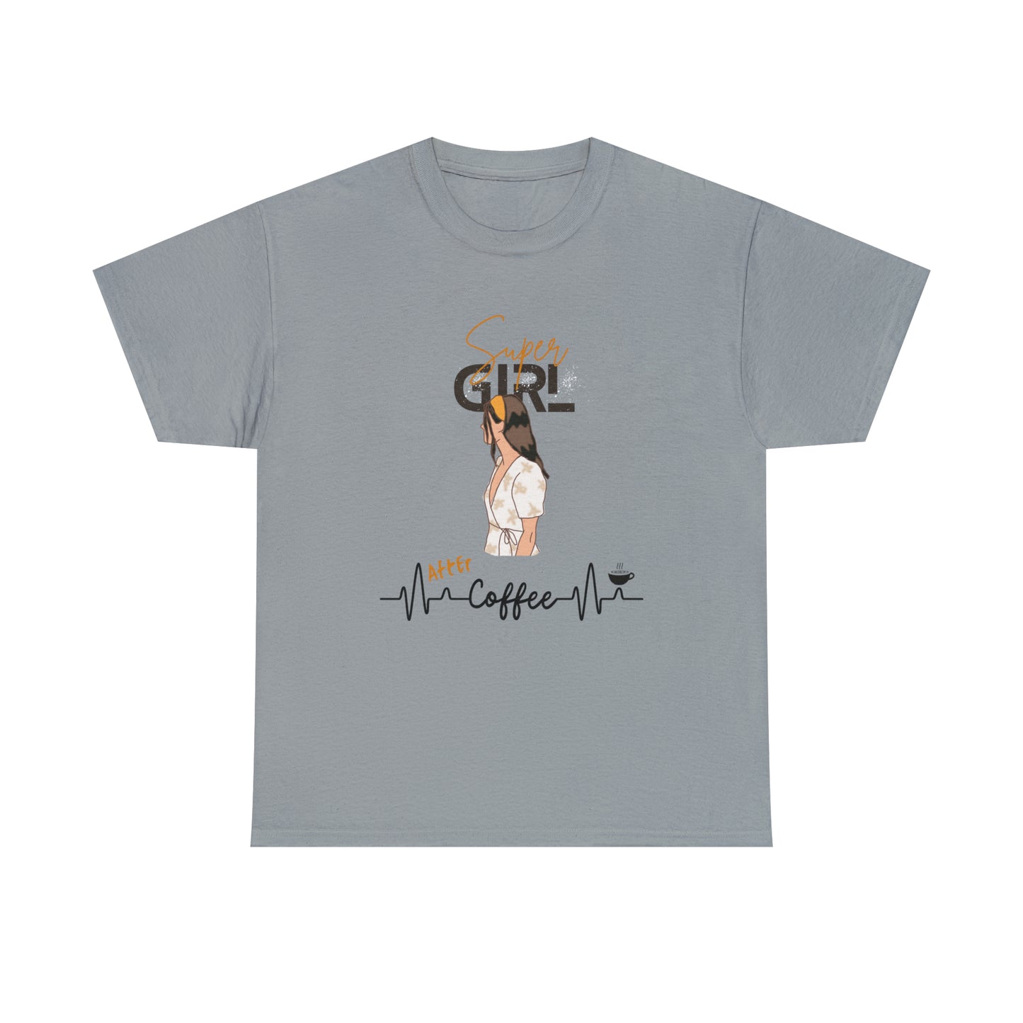 Super Girl After Coffee - Women (Many colors to choose from)