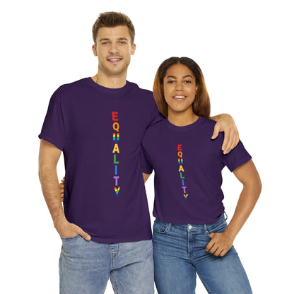 EQUALITY PRIDE - Unisex (Many colors to choose from)