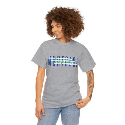 Mortgage Expert - Unisex (Many colors to choose from)