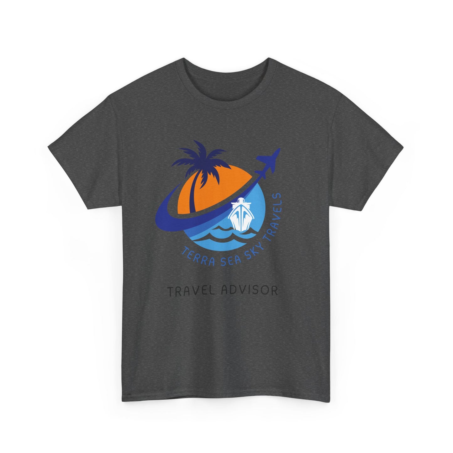 Terra Sea Sky Travel Advisor - Unisex (Many colors to choose from)