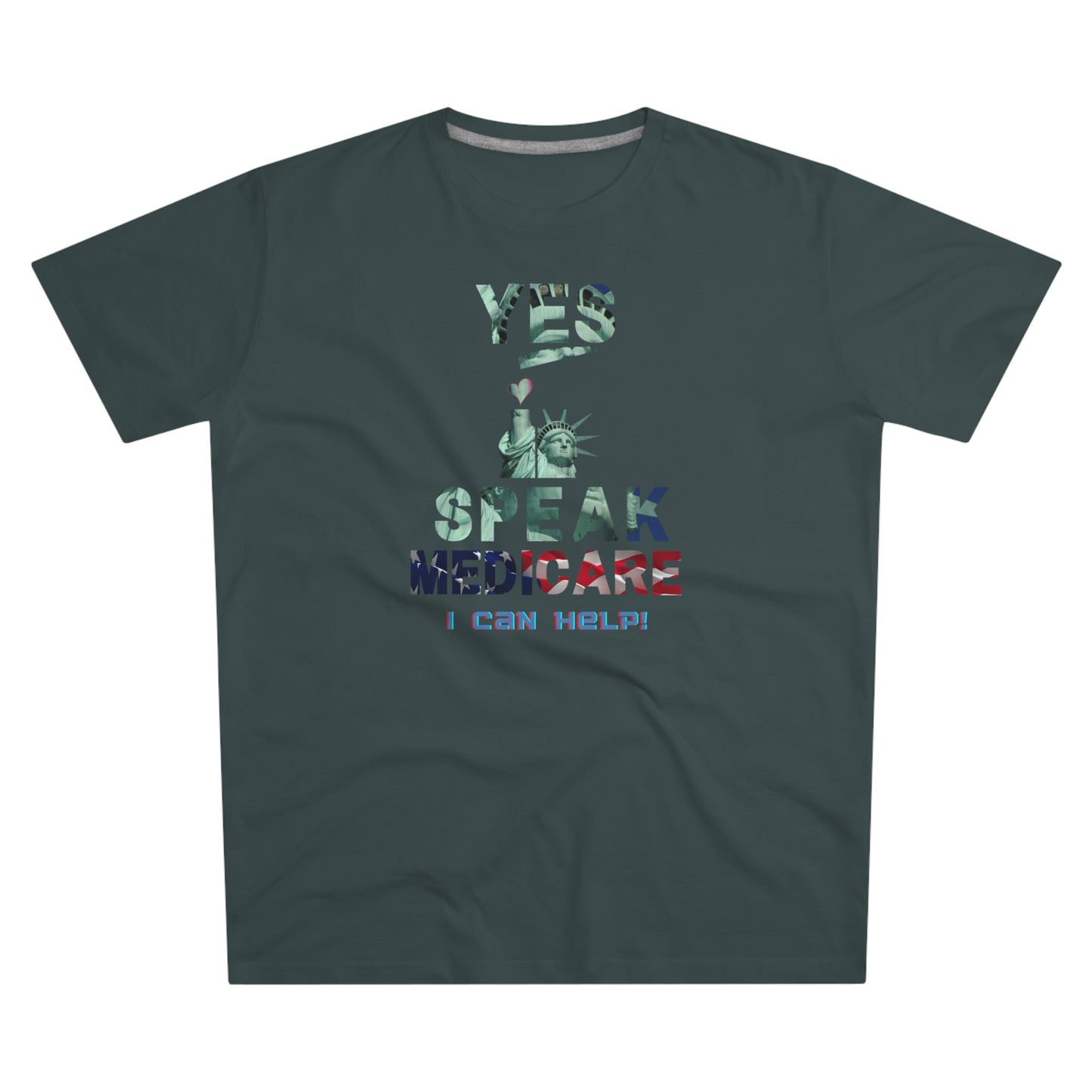 I Speak Medicare - Men (Many colors to choose from)