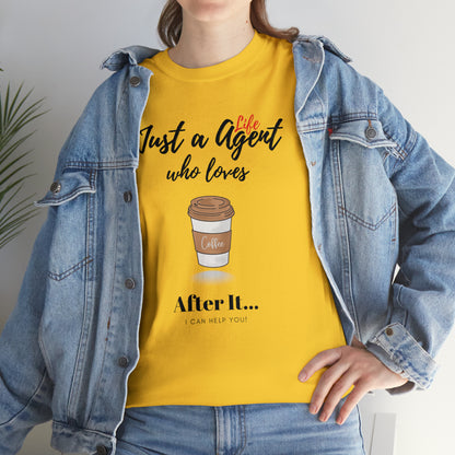 Just an Agent Who Loves Coffee - Unisex (Many colors to choose from)