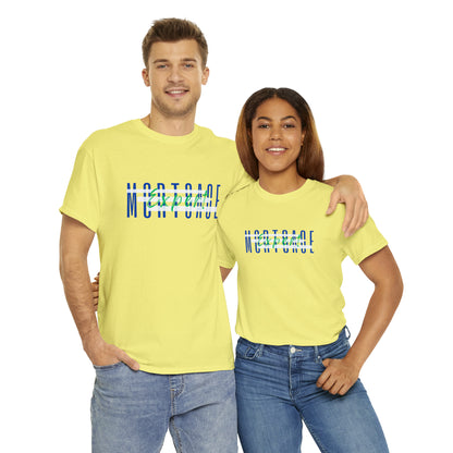 Mortgage Expert - Unisex (Many colors to choose from)