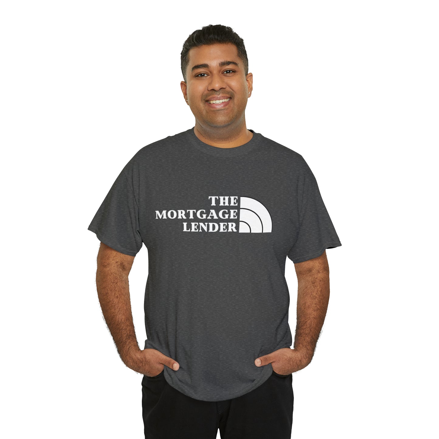 The Mortgage Lender (White Letters)- Unisex (Many dark colors to choose from)