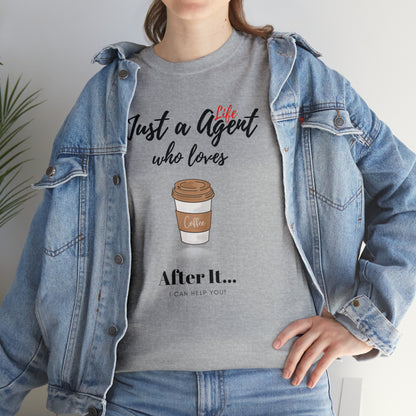 Just an Agent Who Loves Coffee - Unisex (Many colors to choose from)