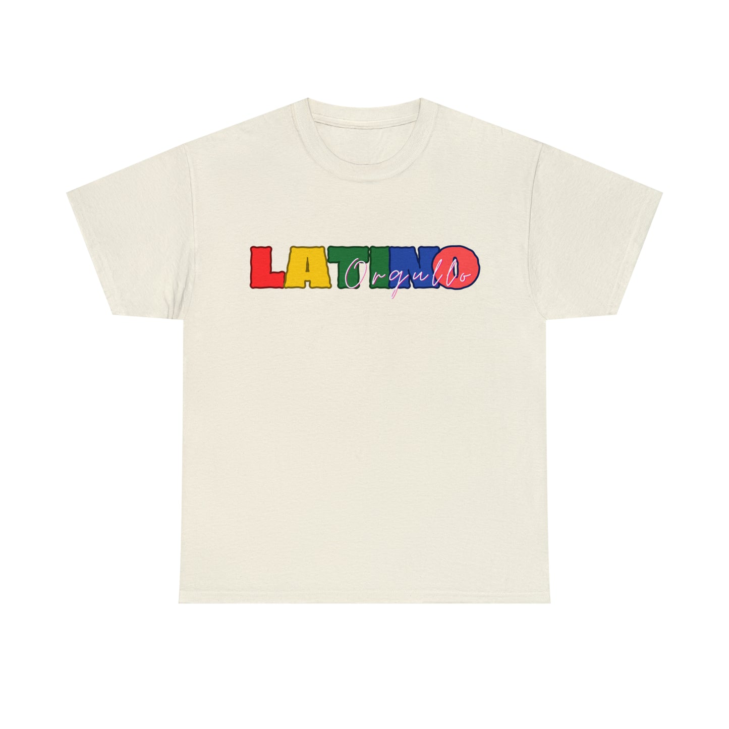 Orgullo Latino - Unisex (Many colors to choose from)