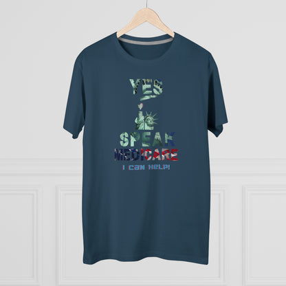 I Speak Medicare - Men (Many colors to choose from)