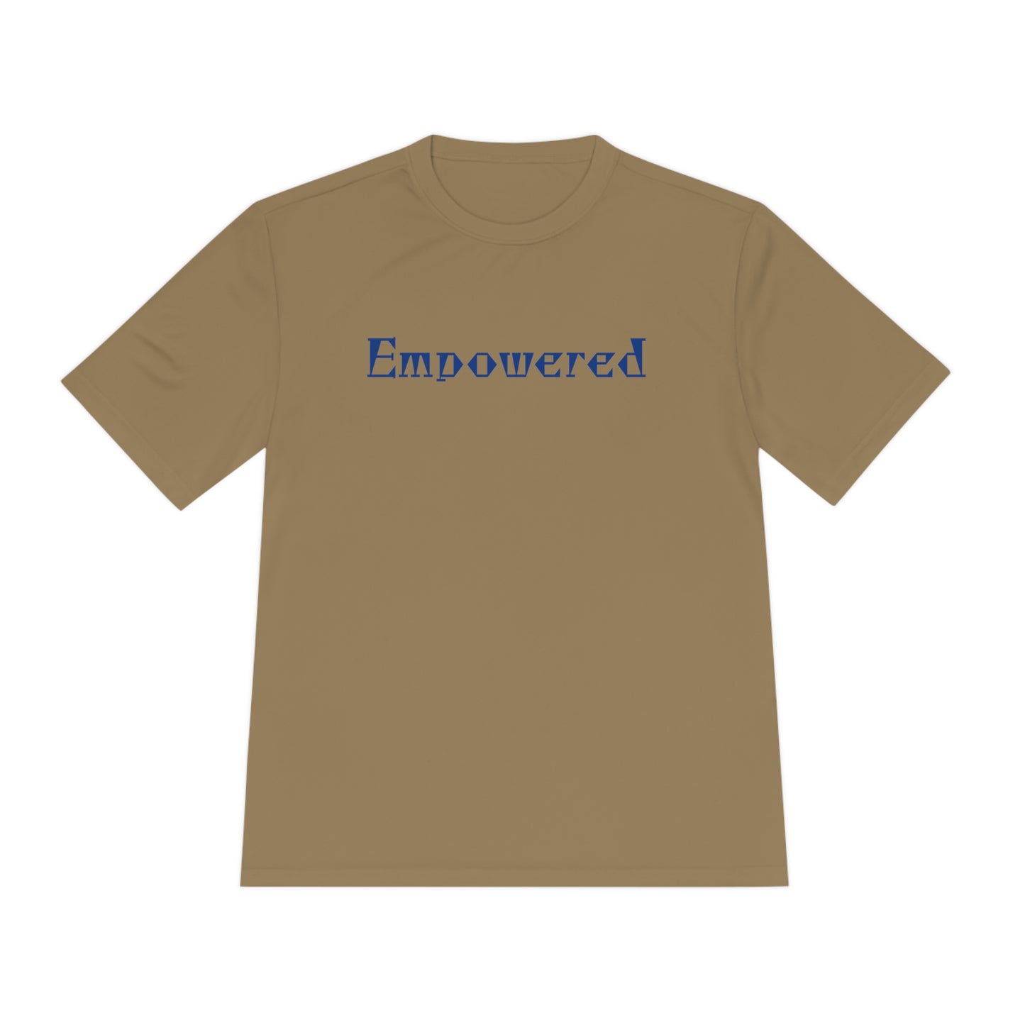 Empowered Women Moisture Wicking Performance Tee (Multiple colors available)