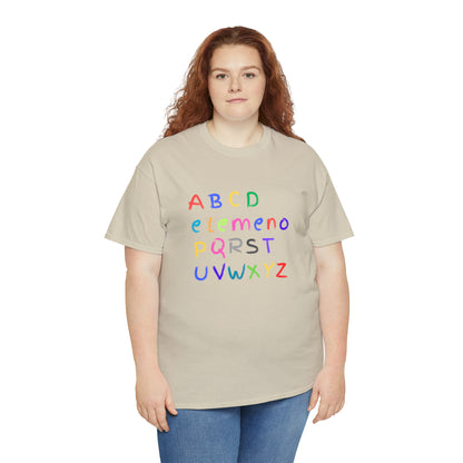 abcd elemeno pqrstuvwxyz - Unisex (Many colors to choose from)