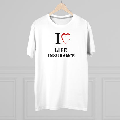 I "heart" Life Insurance - Men (Many colors to choose from)