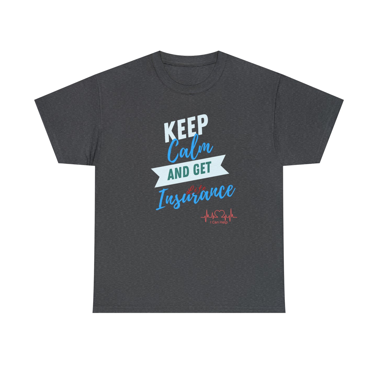 Keep Calm - Men (Many colors to choose from)