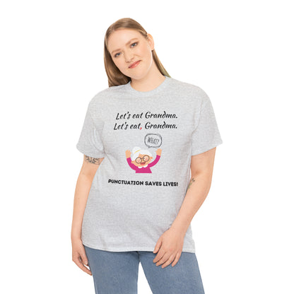 Teacher TShirt - Punctuation Saves Lives - Unisex (Many colors to choose from)