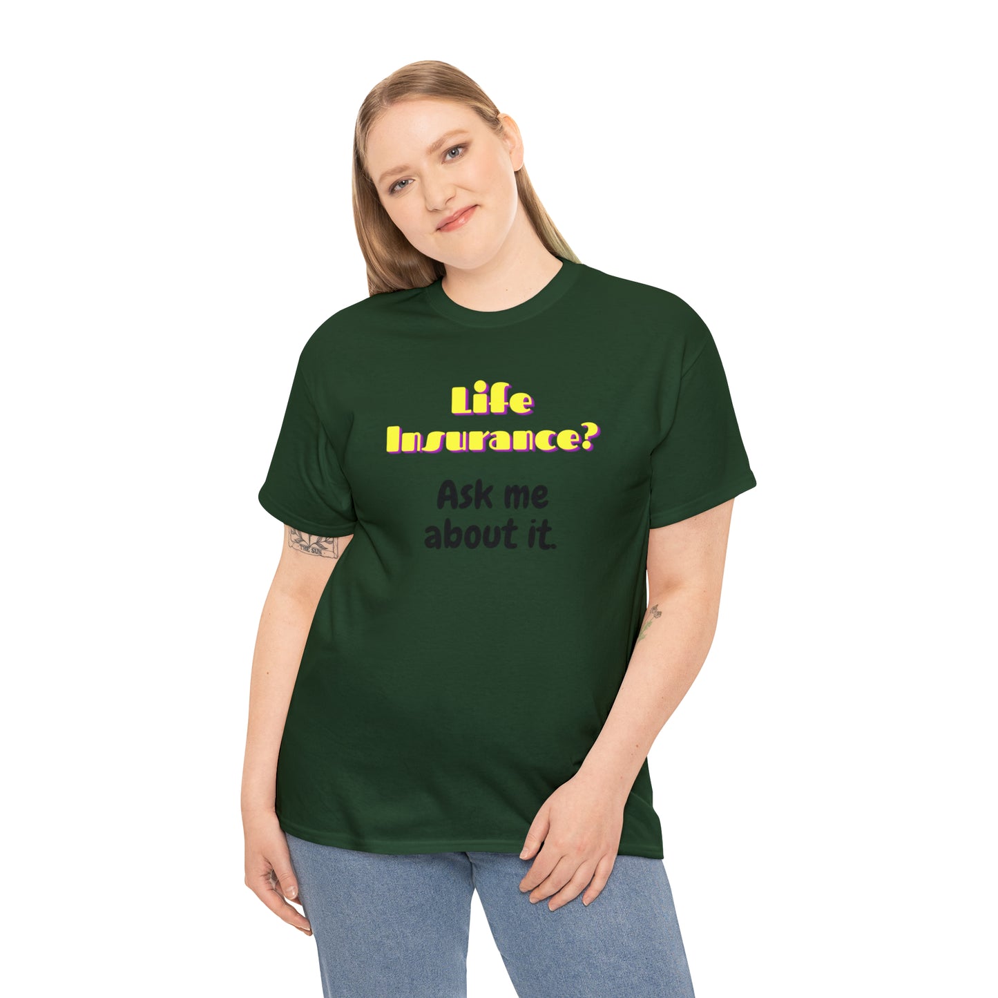 Life Insurance.  Ask me about it - Unisex (Many colors to choose from)