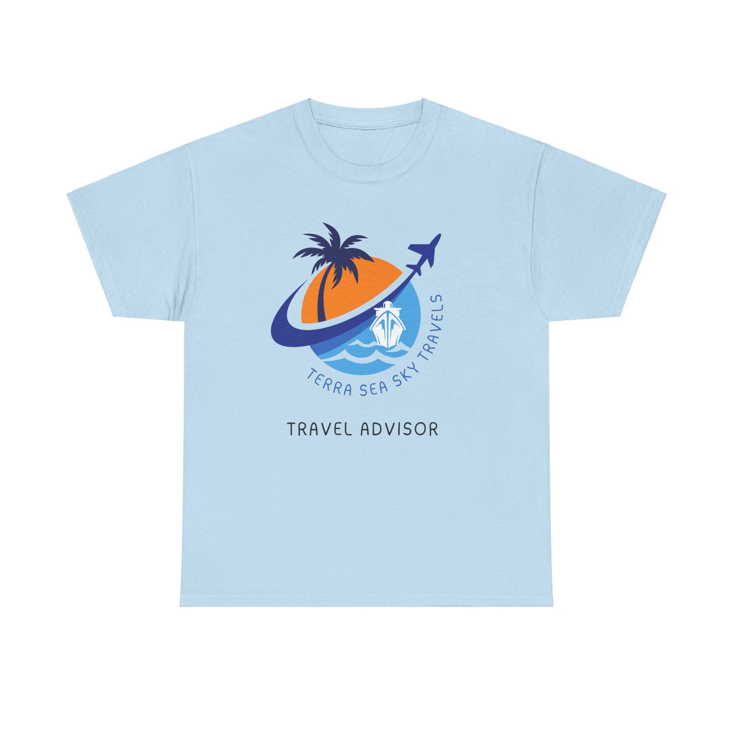 Terra Sea Sky Travel Advisor - Unisex (Many colors to choose from)