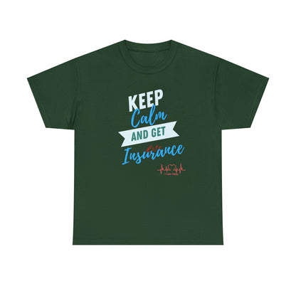 Keep Calm - Men (Many colors to choose from)